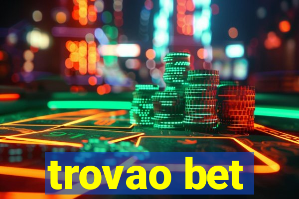 trovao bet